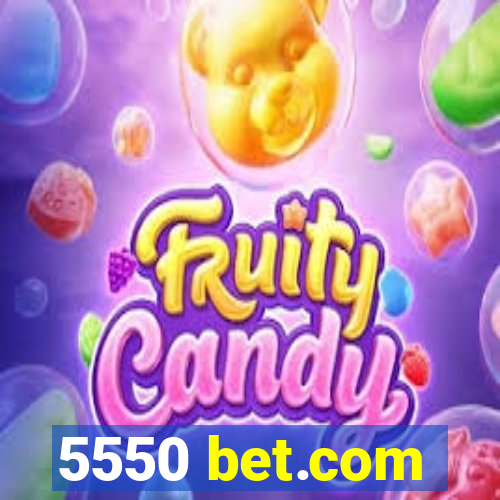 5550 bet.com